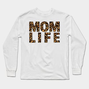 Mom Life Leopard Print Pattern Gift For Mothers Day Long Sleeve T-Shirt